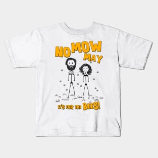 No Mow May, It's For The Bees! Kids T-Shirt